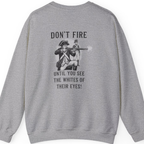 Don'T Fire Until You See Back Print Sweatshirt - Sport Grey back