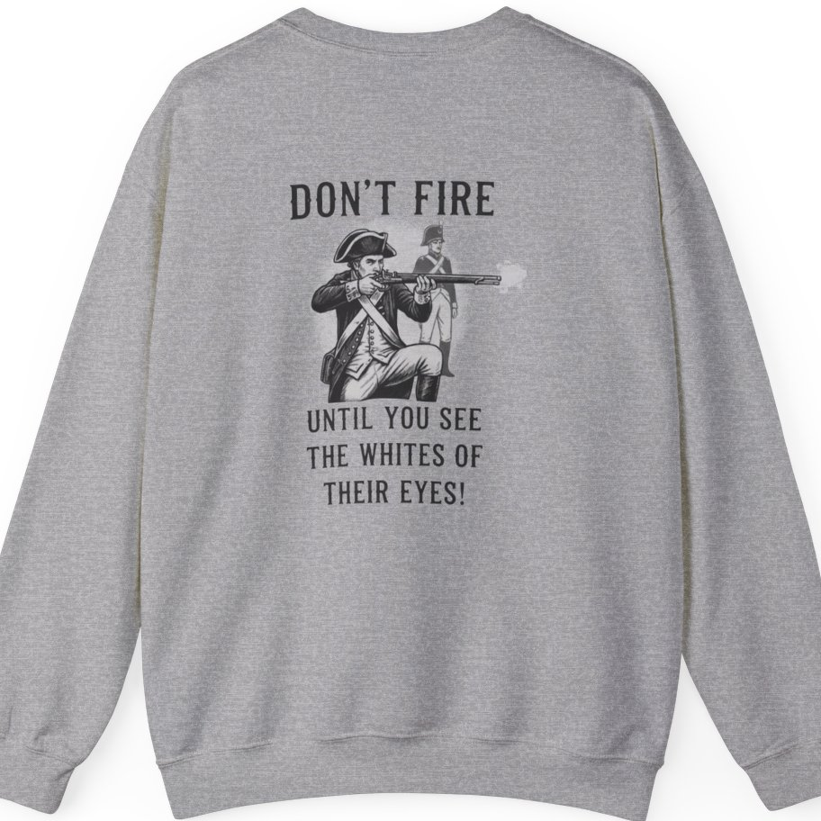 Don'T Fire Until You See Back Print Sweatshirt - Sport Grey back