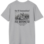 Out of Ammunition Fix Bayonets Back Print T-Shirt - Sport Grey back