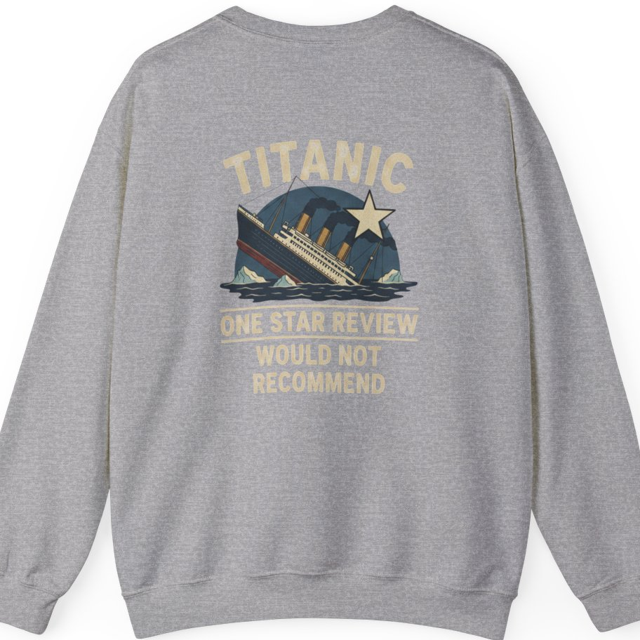 Titanic One Star Review Back Print Sweatshirt - Sport Grey back