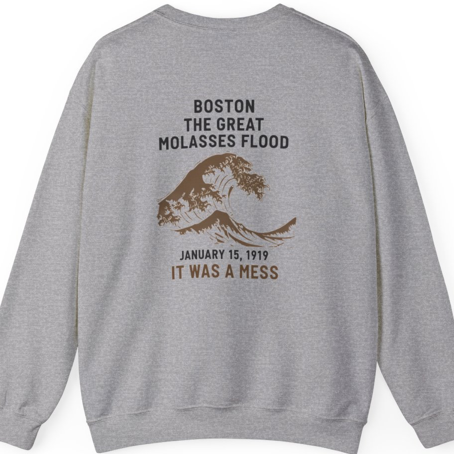Boston The Great Molasses Flood Back Print Sweatshirt - Sport Grey back