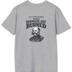 Fredericksburg Burnside Got Burned Vintage Back Print T-Shirt - Sport Grey back