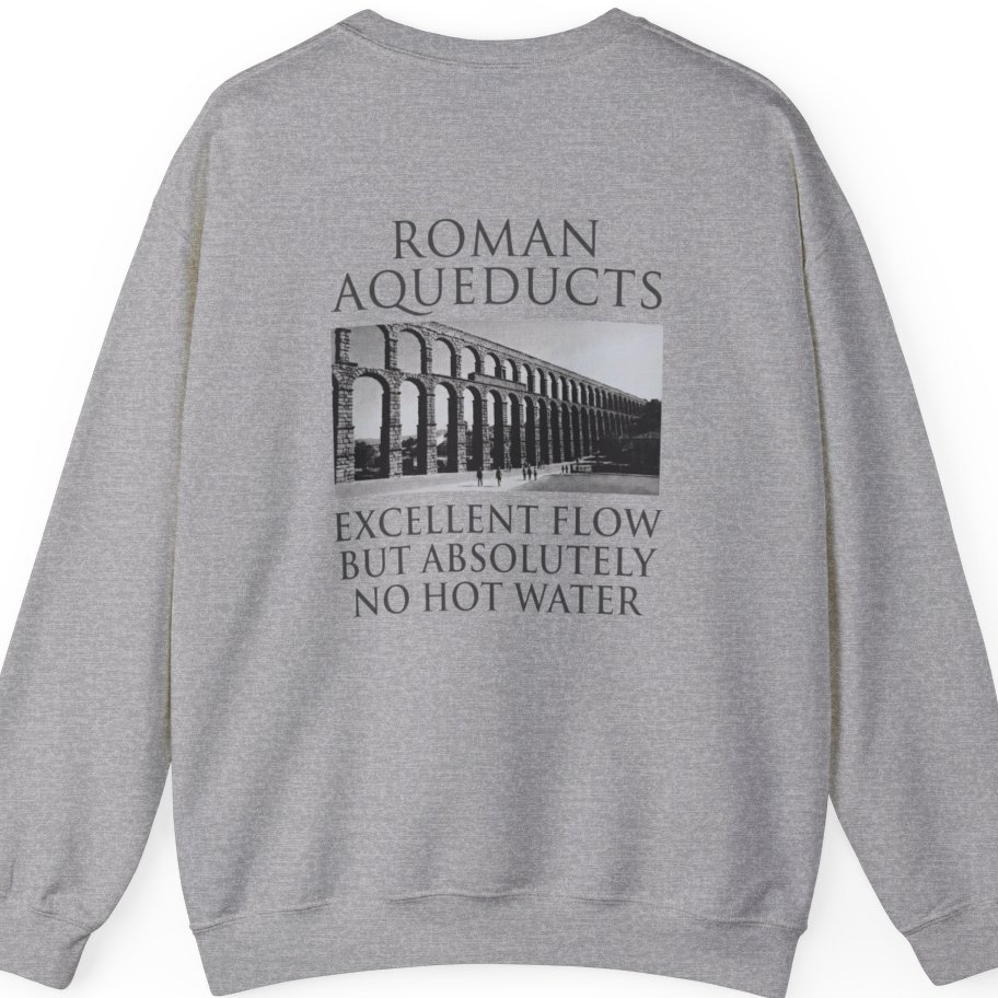 Roman Aqueducts Service Review Back Print Sweatshirt - Sport Grey back
