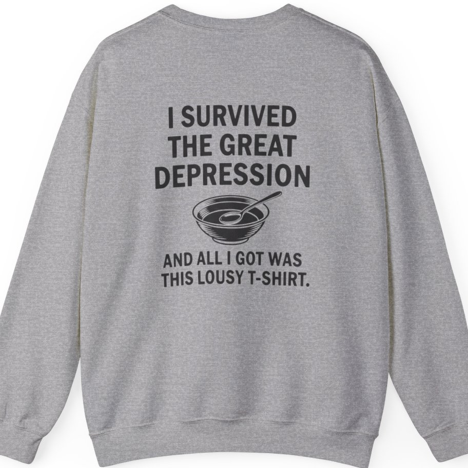 Great Depression Back Print Sweatshirt - Sport Grey back