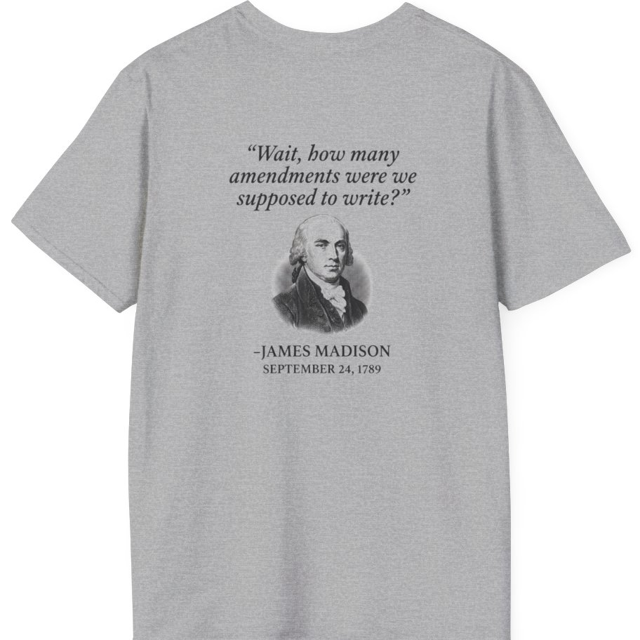 Madison Bill of Rights Deadline Back Print T-Shirt - Sport Grey back