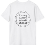 History Always Repeats Back Print T-Shirt - White back