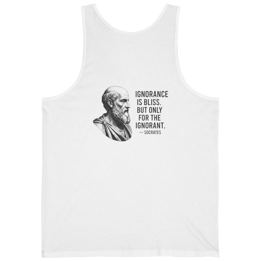 Socrates Ignorance Is Bliss Quote Back Print Tank Top - White back