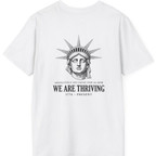 Lady Liberty We Are Thriving Back Print T-Shirt - White back