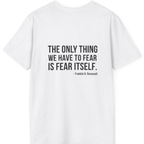 The Only Thing We Have Back Print T-Shirt - White back
