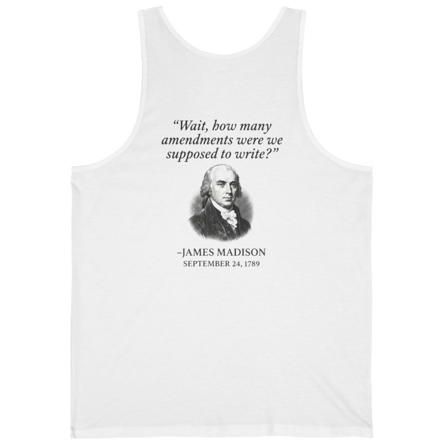 Madison Bill of Rights Deadline Back Print Tank Top - White back
