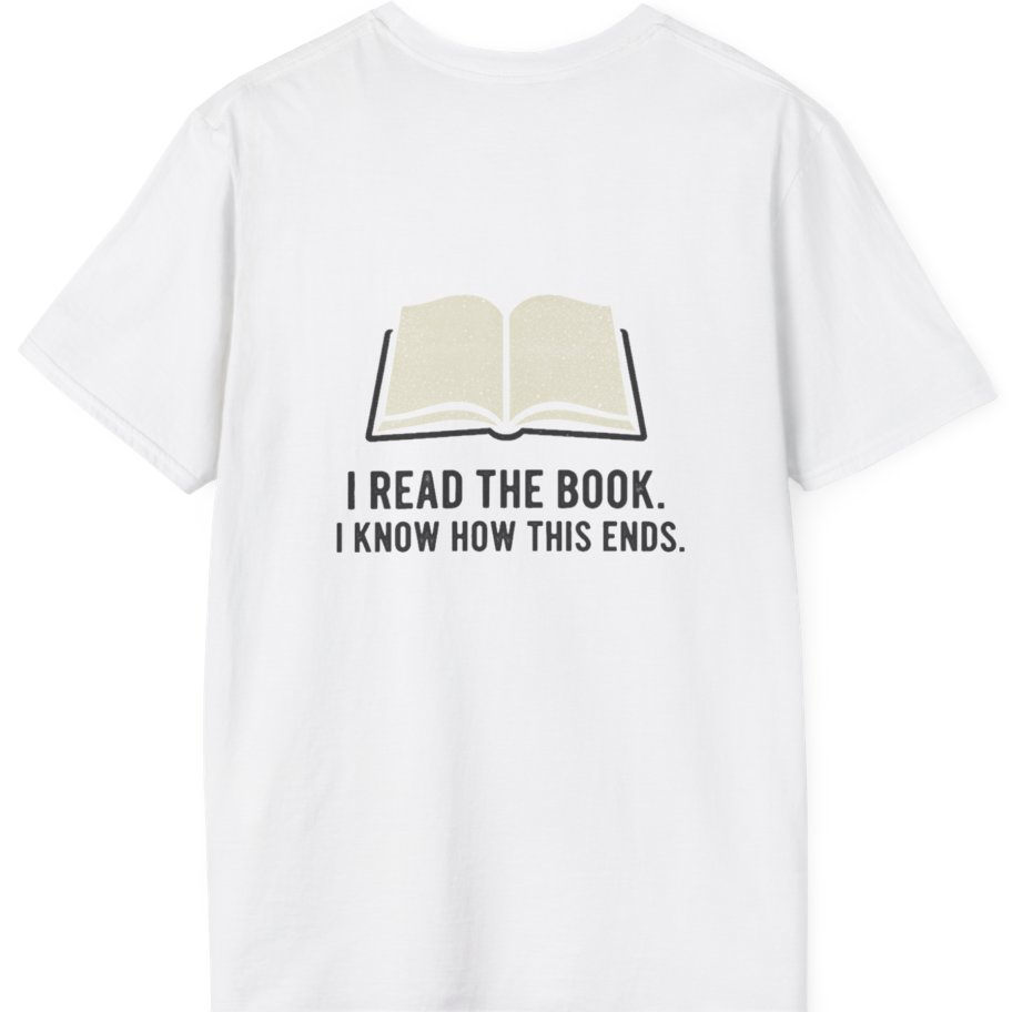 I Read The Book Back Print T-Shirt - White back