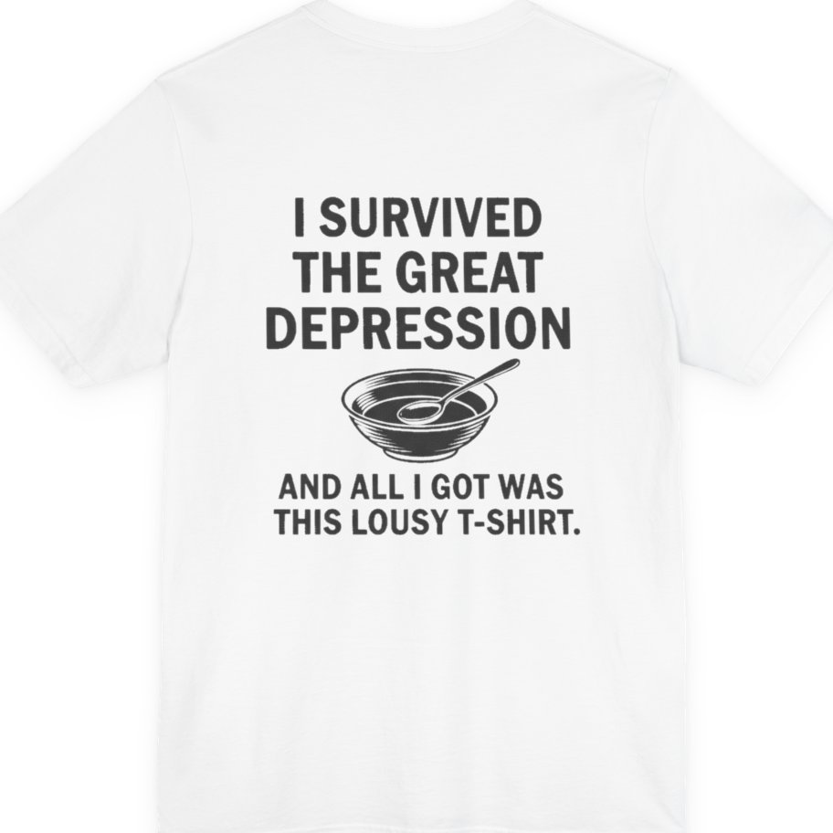Great Depression Back Print Premium Tee - White back
