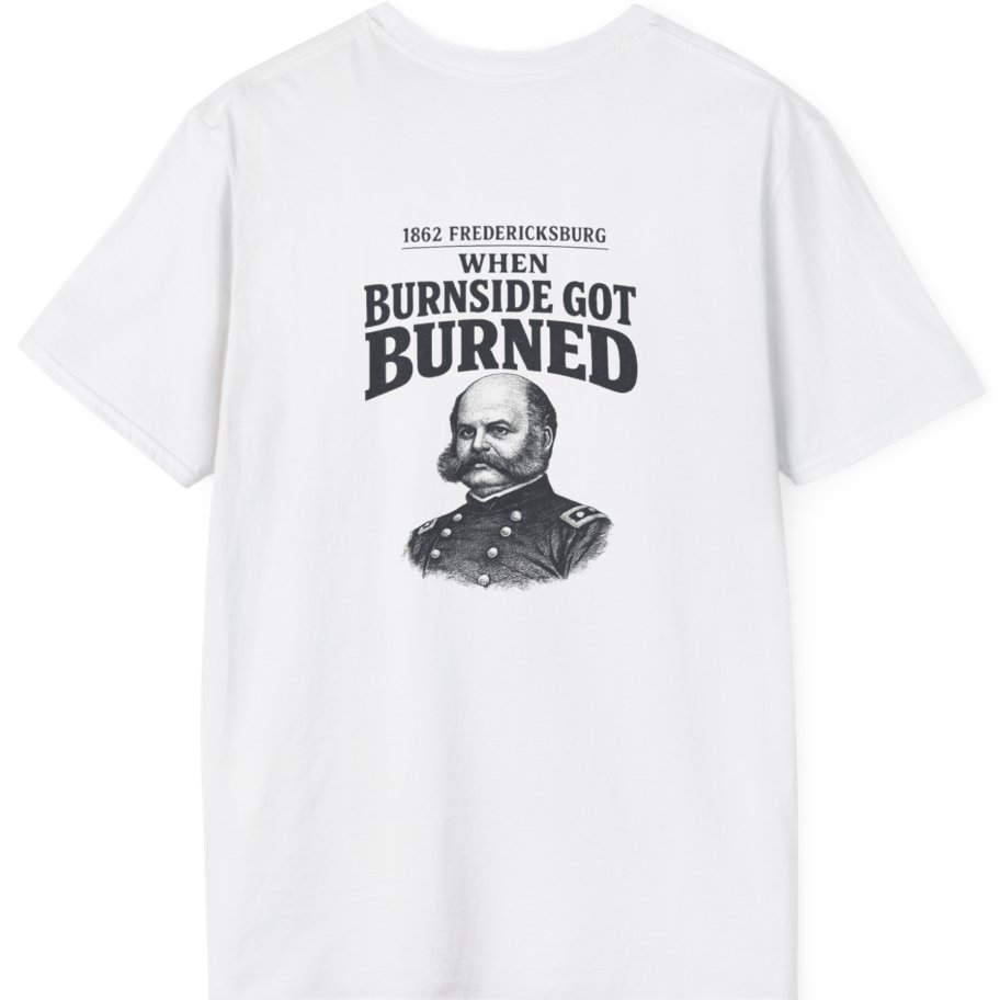 Fredericksburg Burnside Got Burned Vintage Back Print T-Shirt - White back