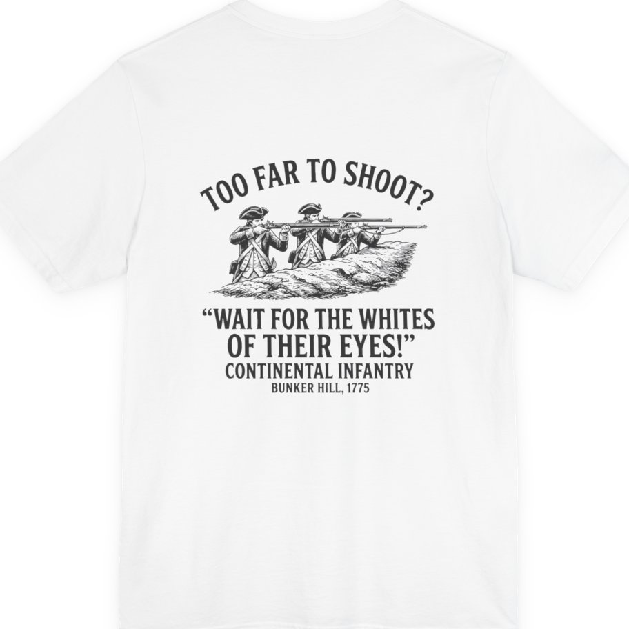 Whites of Their Eyes Bunker Back Print Premium Tee - White back