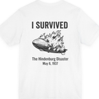 I Survived The Hindenburg Disaster Back Print Premium Tee - White back