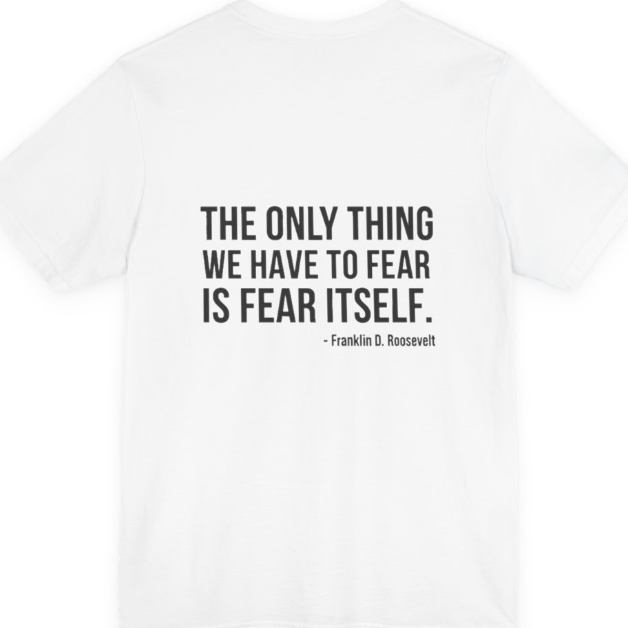 The Only Thing We Have Back Print Premium Tee - White back