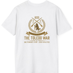 The Toledo War Michigan Volunteer Back Print T-Shirt - White back