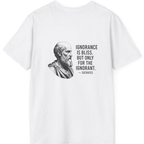 Socrates Ignorance Is Bliss Quote Back Print T-Shirt - White back