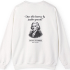 Thomas Jefferson Procrastination Double Spaced Back Print Sweatshirt - White back