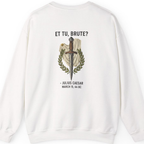 Et Tu Brute Julius Caesar Back Print Sweatshirt - White back