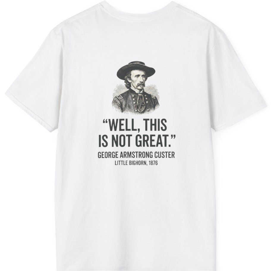 Well This Is Not Great Back Print T-Shirt - White back