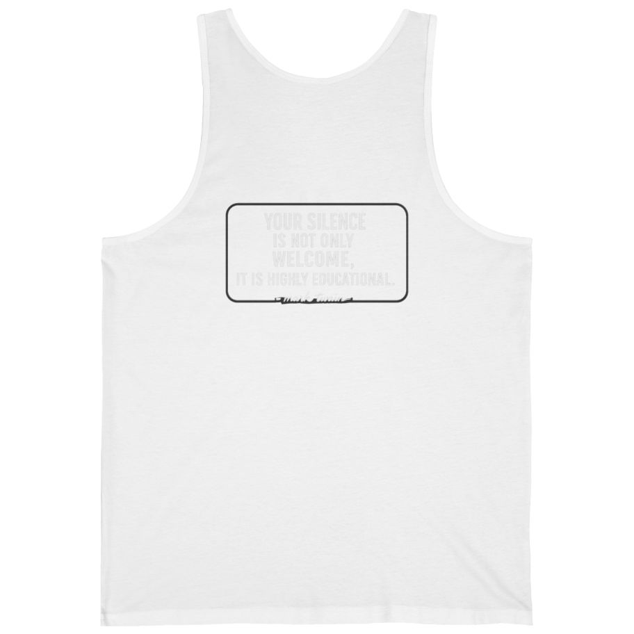 Your Silence Is Educational Back Print Tank Top - White back