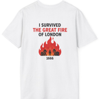 I Survived The Great Fire Back Print T-Shirt - White back
