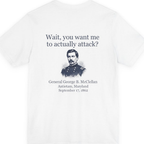 Mcclellan Antietam Attack Back Print Premium Tee - White back