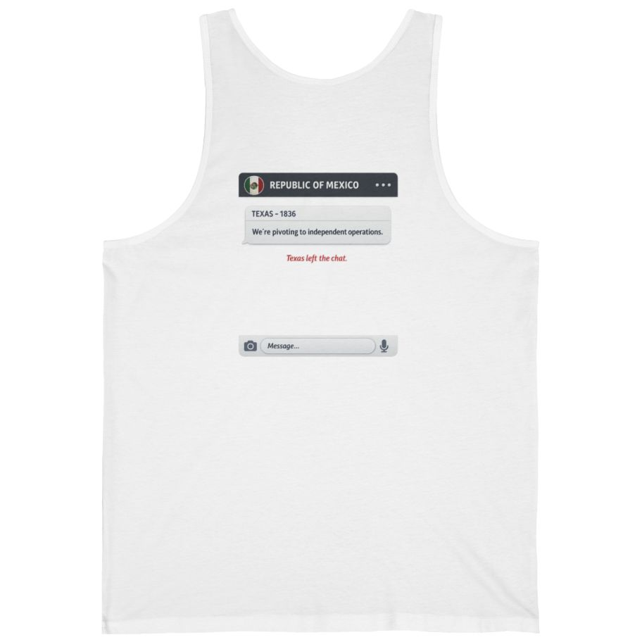 Texas Independence Group Chat Back Print Tank Top - White back