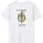 Et Tu Brute Julius Caesar Back Print T-Shirt - White back