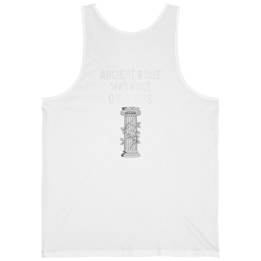 Ancient Rome Was Built On Back Print Tank Top - White back