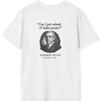 Woodrow Wilson Fourteen Points Procrastination Back Print T-Shirt - White back