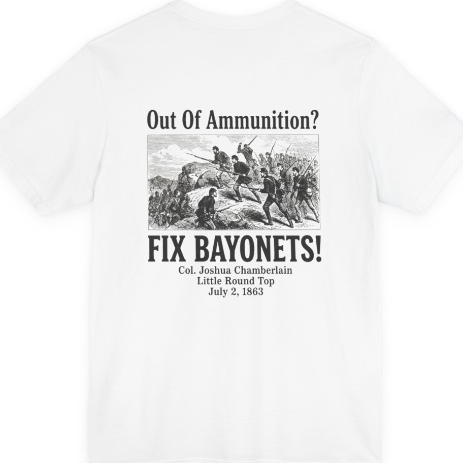 Out of Ammunition Fix Bayonets Back Print Premium Tee - White back
