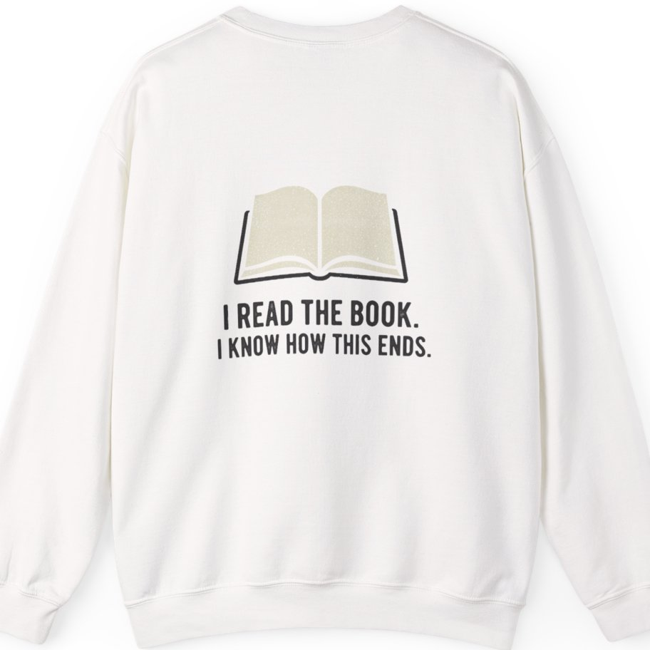 I Read The Book Back Print Sweatshirt - White back