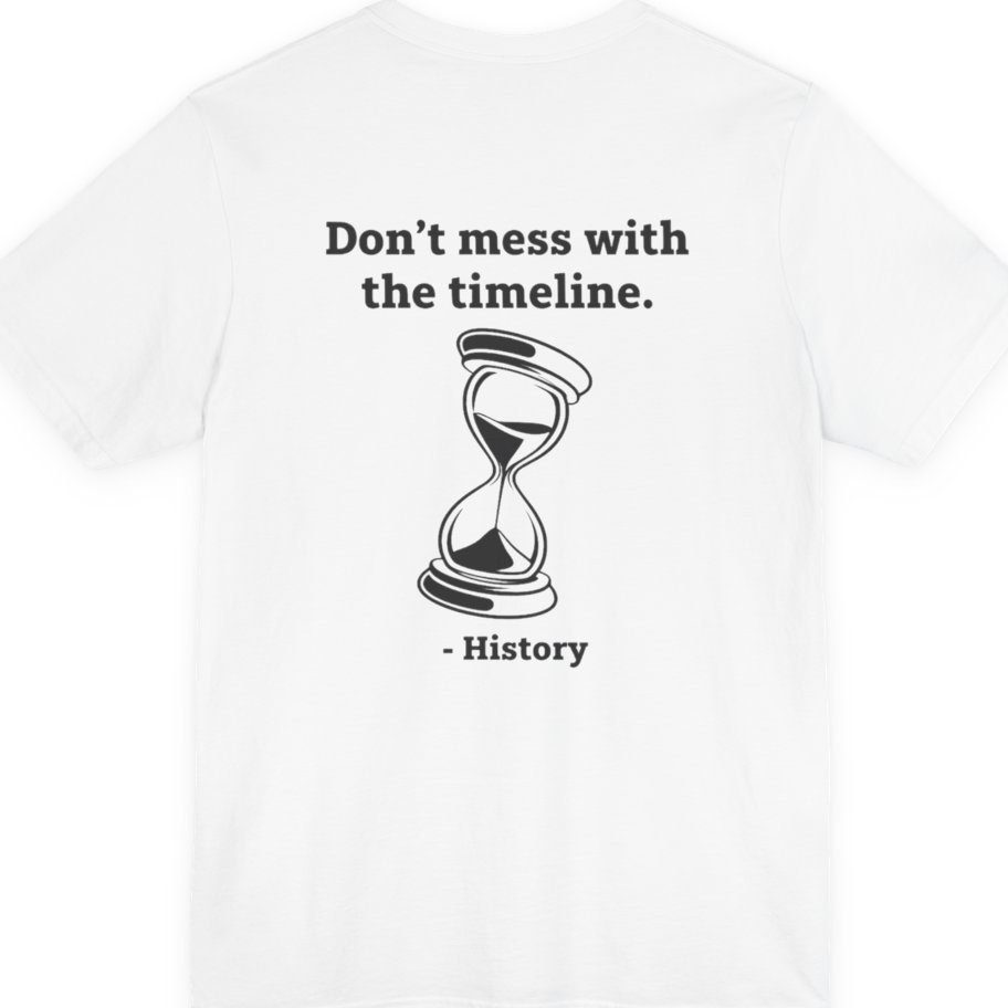Time Travel Paradox Back Print Premium Tee - White back