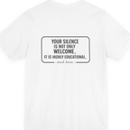 Your Silence Is Educational Back Print Premium Tee - White back