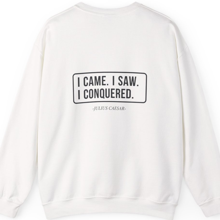 I Came I Saw I Back Print Sweatshirt - White back