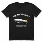 Hindenburg Oh The Humanity T-Shirt - Black front