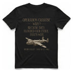 Operation Chastise Why T-Shirt - Black front
