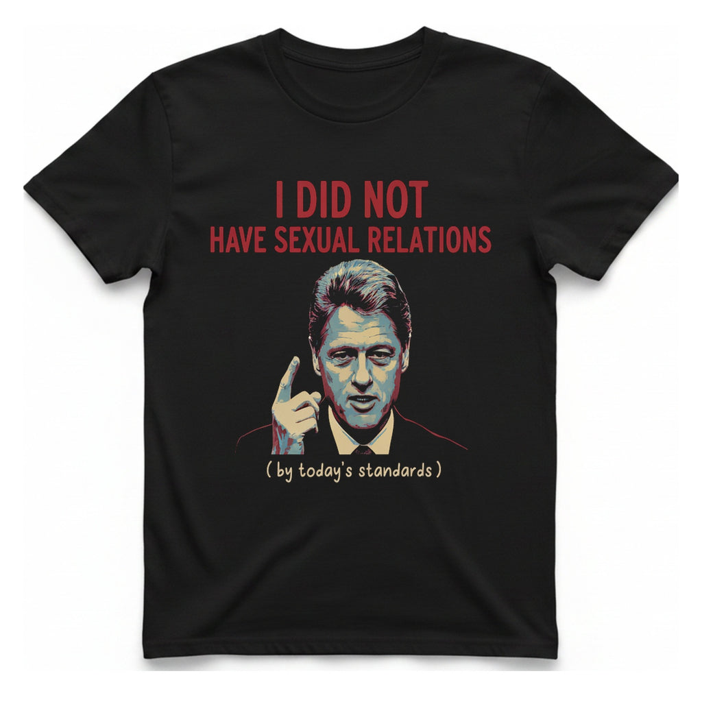 I Did Not Have Sexual T-Shirt - Black front