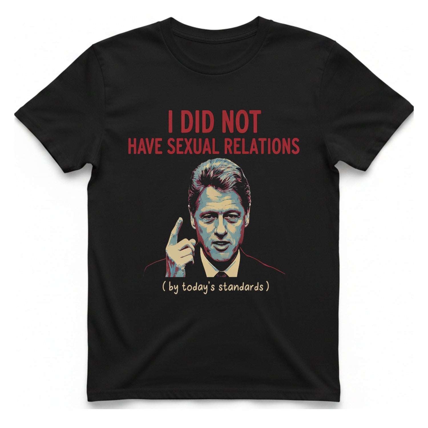 I Did Not Have Sexual T-Shirt - Black front