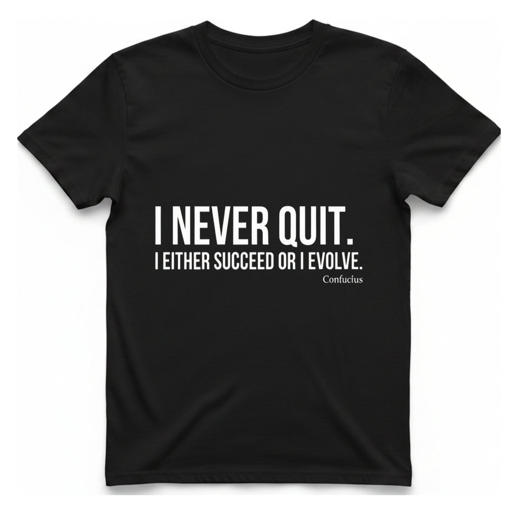Confucius Never Quit T-Shirt - Black front