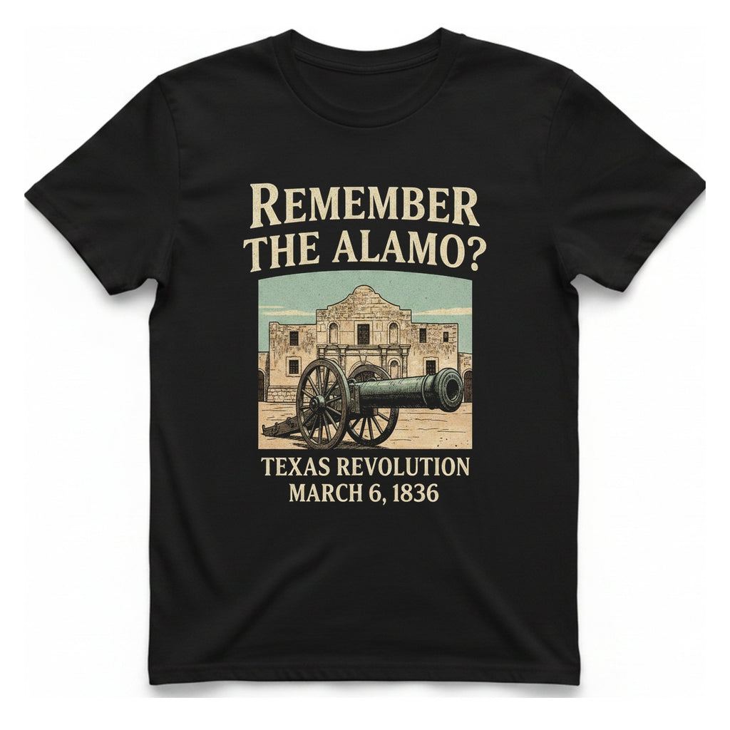 Remember The Alamo T-Shirt - Black front