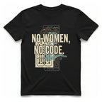 No Women No Code T-Shirt - Black front