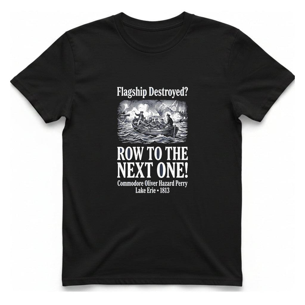 Row To The Next Ship T-Shirt - Black front