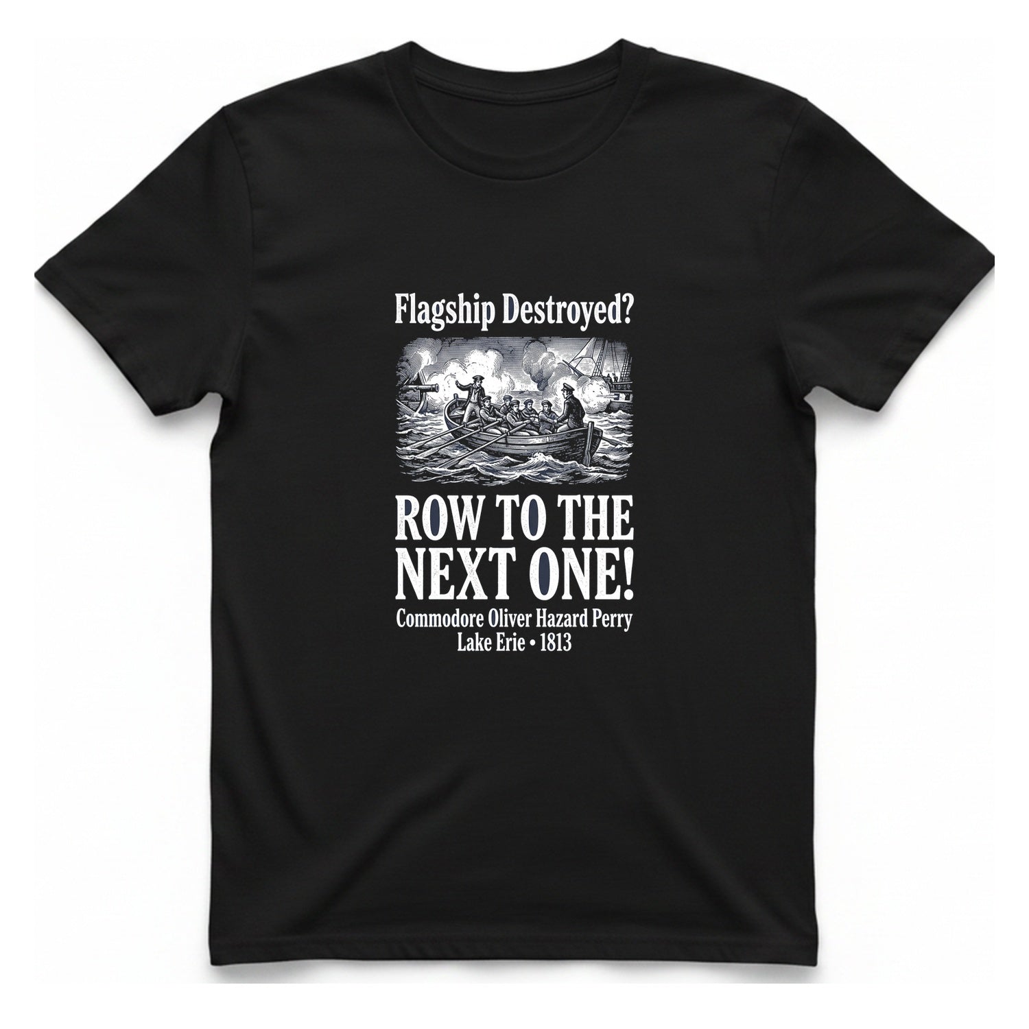 Row To The Next Ship T-Shirt - Black front