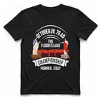 Pompeii Floor Is Lava Championship T-Shirt - Black front