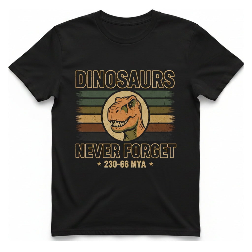 Dinosaurs Never Forget T-Shirt - Black front