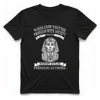 Nobody Builds Pyramids Anymore T-Shirt - Black front