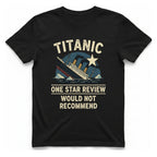 Titanic One Star Review T-Shirt - Black front